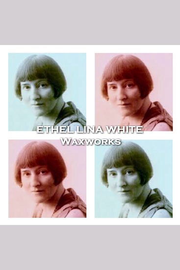 Waxworks - A female journalist spends Xmas eve in a museum searching for clues - cover