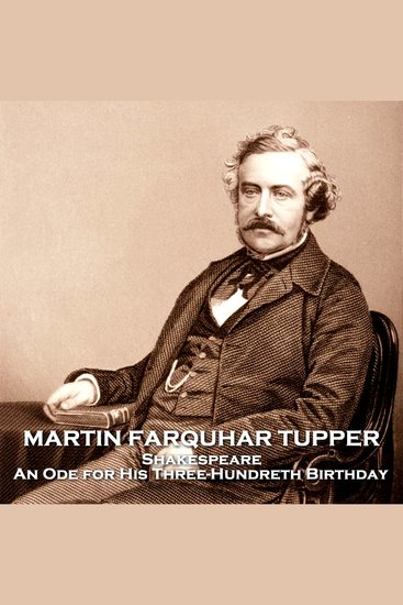 Shakespeare An Ode for His Three-Hundreth Birthday - A sumptous tribute to the master of English literature - cover