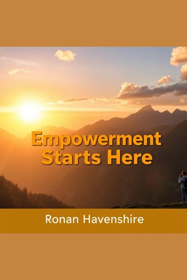 Empowerment Starts Here: Building Trust for Lasting Success - "Ignite your potential! Engage with dynamic audio sessions that build trust and drive enduring success!" - cover