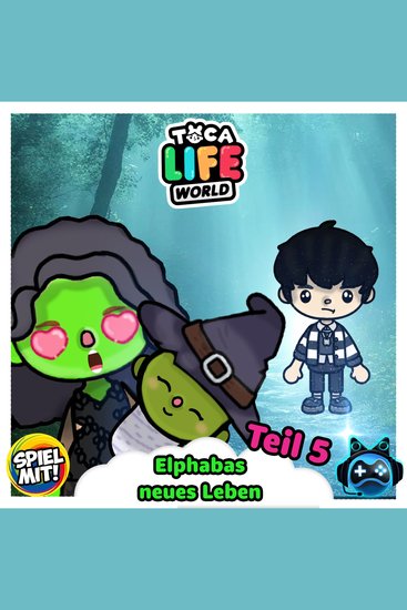 Elphabas neues Leben - Zwischen Zauber und Chaos - Teil 5 - cover