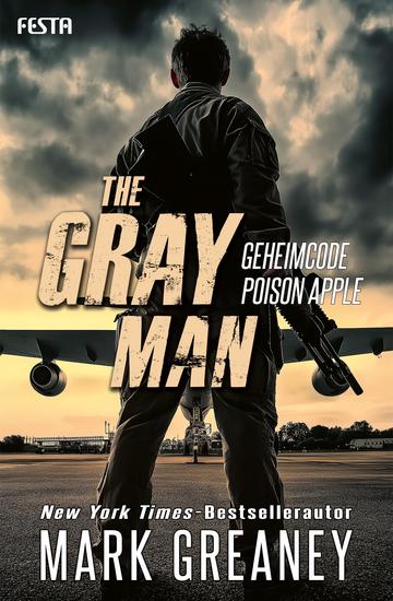 The Gray Man - Geheimcode Poison Apple - Thriller - cover