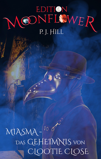 Miasma - das Geheimnis von Clootie Close - Edition Moonflower Band 8 - cover
