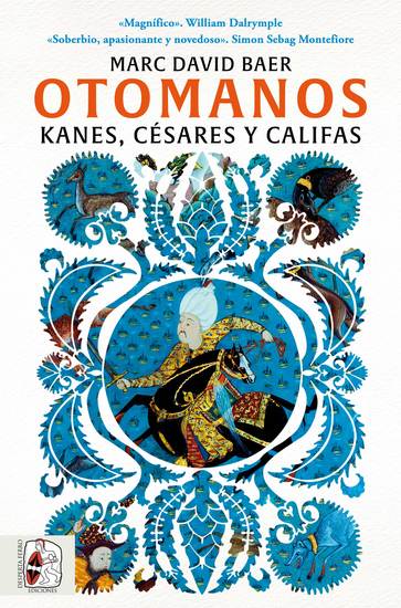 Otomanos - Kanes césares y califas - cover
