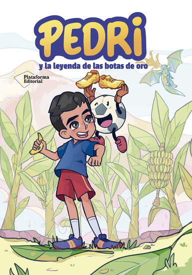 Pedri - y la leyenda de las botas de oro - cover