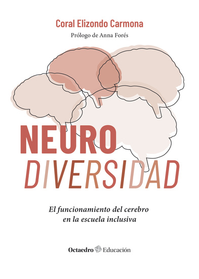 Neurodiversidad - El funcionamiento del cerebro en la escuela inclusiva - cover