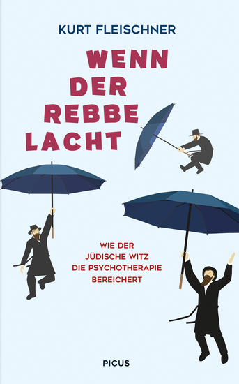 Wenn der Rebbe lacht - Wie der jüdische Witz die Psychotherapie bereichert - cover