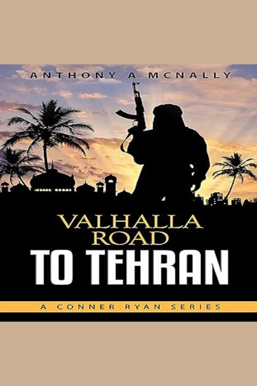 Valhalla Road To Tehran - cover