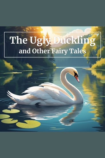 The Ugly Duckling and Other Fairy Tales - cover