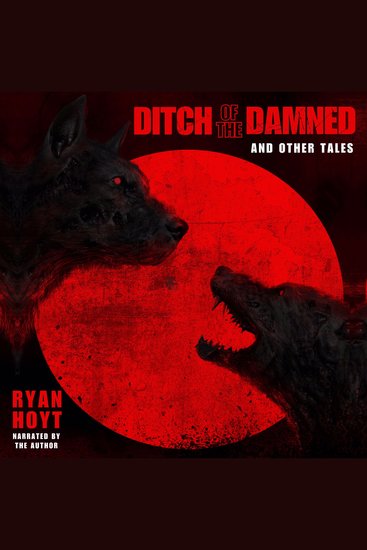Ditch of the Damned and Other Tales - cover