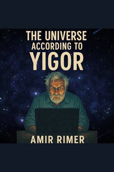 The Universe According to Yigor - cover