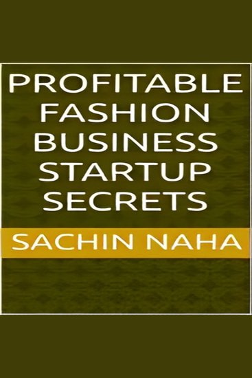 Profitable Fashion Business Startup Secrets - cover