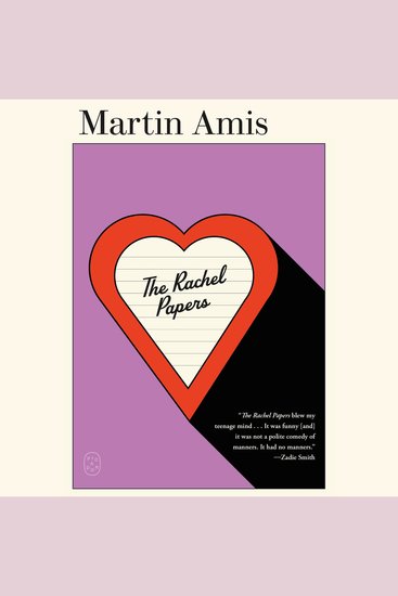 The Rachel Papers - A Novel - cover