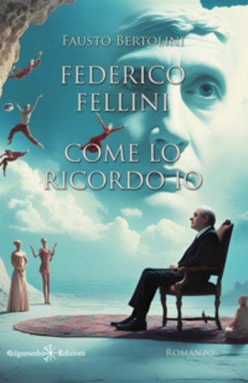 Federico Fellini come lo ricordo io - cover