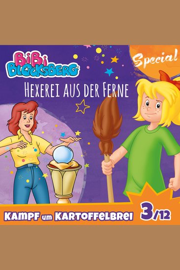 Bibi Blocksberg Kampf um Kartoffelbrei (Special) Teil 3: Hexerei aus der Ferne - cover