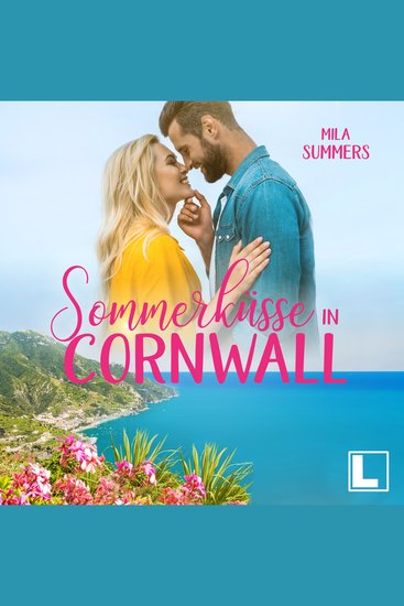 Sommerküsse in Cornwall - Geschichten aus Port Isaac Band 5 (ungekürzt) - cover