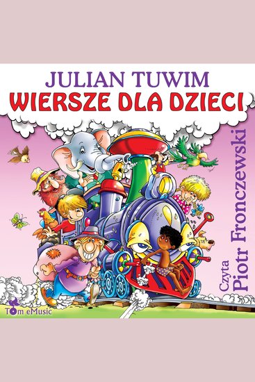 Wiersze dla dzieci Julian Tuwim - cover