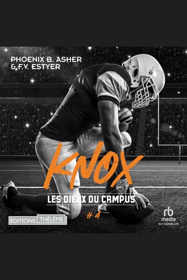 Les dieux du campus - Tome 04: Knox - Les Dieux du campus 4 - cover