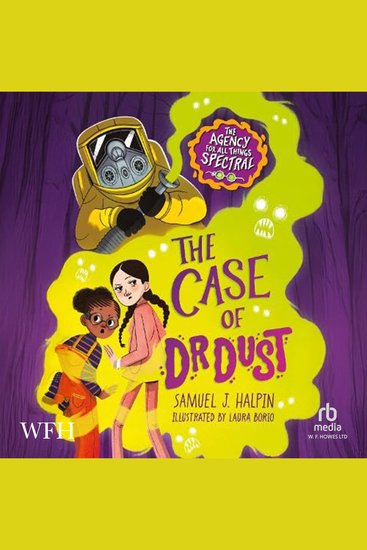 Case of Dr Dust The (The Agency for All Things Spectral) - The Agency for All Things Spectral Book 1 - cover