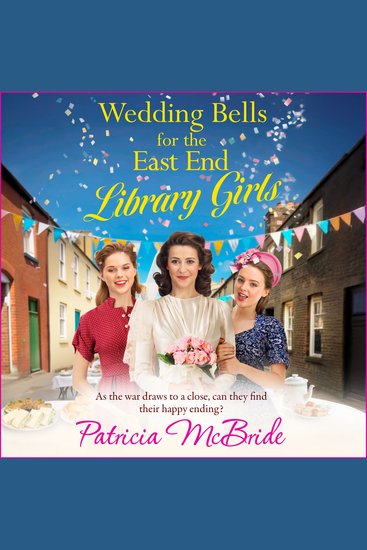 Wedding Bells for the East End Library Girls - cover