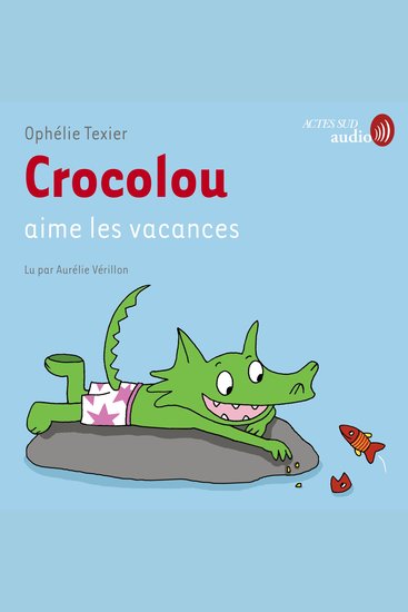 Crocolou aime les vacances - cover