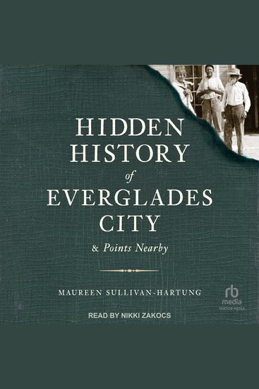 Hidden History of Everglades City & Points Nearby - cover
