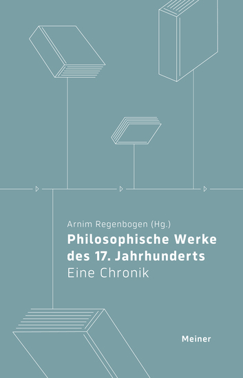Philosophische Werke des 17 Jahrhunderts - Eine Chronik - cover