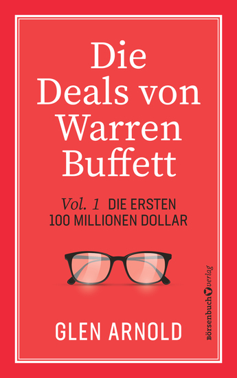 Die Deals von Warren Buffett - Vol 1 - Die ersten 100 Millionen Dollar - cover