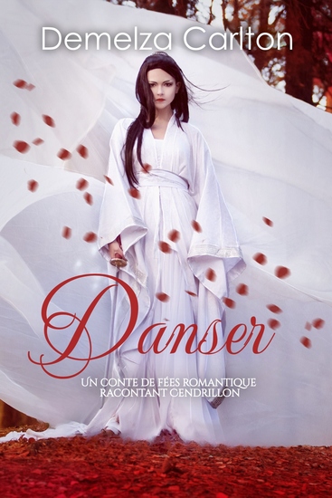 Danser - Un Conte de Fées Romantique Racontant Cendrillon - cover