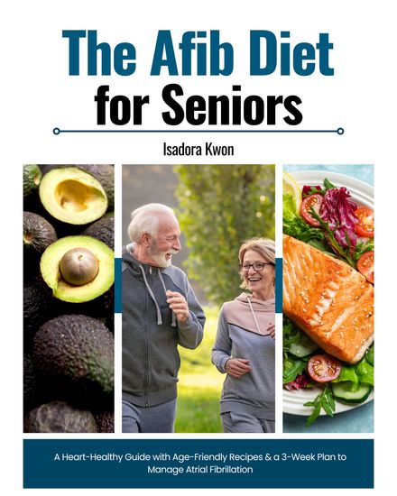 The AFib Diet for Seniors - cover