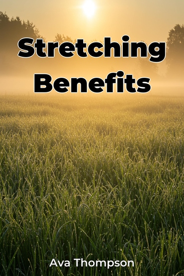 Stretching Benefits - cover