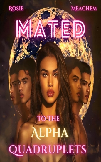 Mated To The Alpha Quadruplets - Werewolf Shifter Reverse Harem Romance （completed version） - cover