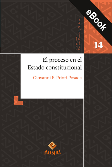 El proceso en el Estado constitucional - cover