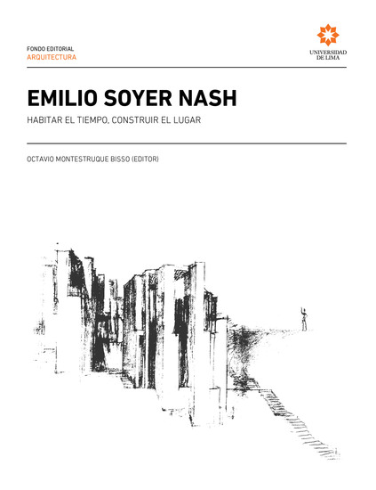 Emilio Soyer Nash - Habitar el tiempo construir el lugar - cover