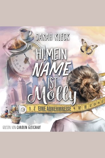 Hi mein Name ist Molly: eine Abnehmreise - cover