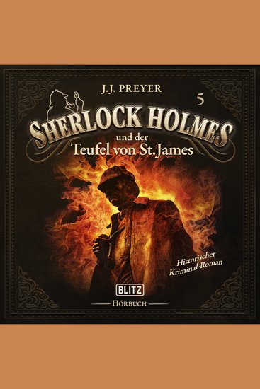 Neues von Sherlock Holmes - Die Hörbücher - Folge 5: Sherlock Holmes und der Teufel von St James - cover