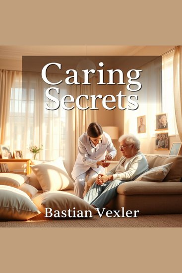 Caring Secrets for Alzheimer's Help - "Discover transformative audio lessons for Alzheimer’s care packed with powerful insights to boost your caregiving! " - cover