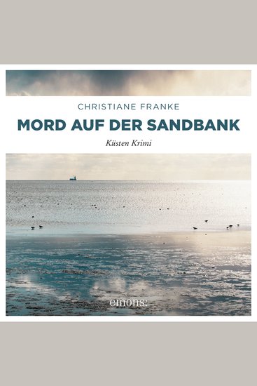 Mord auf der Sandbank - Oda Wagner Christine Cordes Band 7 (Ungekürzt) - cover