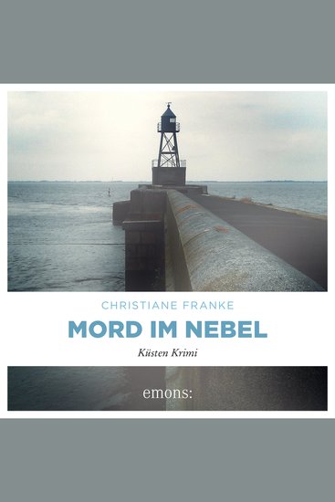 Mord im Nebel - Oda Wagner Chistine Cordes Band 4 (Ungekürzt) - cover