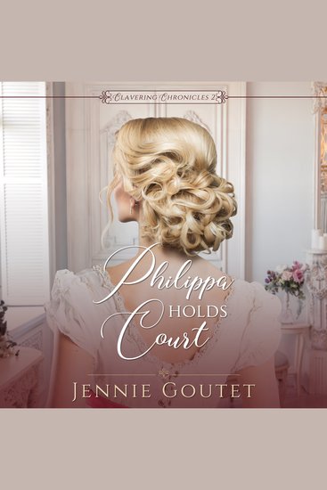 Philippa Holds Court - A Regency Romance - cover