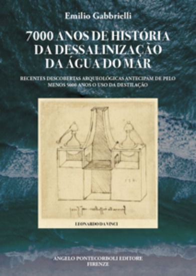 7000 anos de história da dessalinização da água do mar - descobertas arqueológicas recentes antecipam pelo menos 5000 anos o uso da destilação - cover