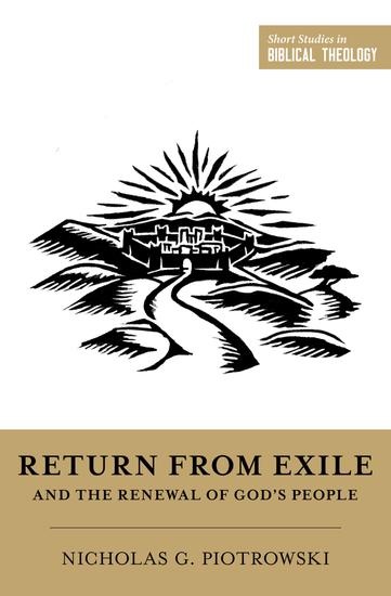 Return from Exile and the Renewal of God's People - cover