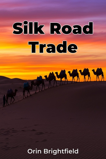 Silk Road Trade - cover
