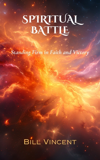 Spiritual Battle - Standing Firm in Faith and Victory - cover