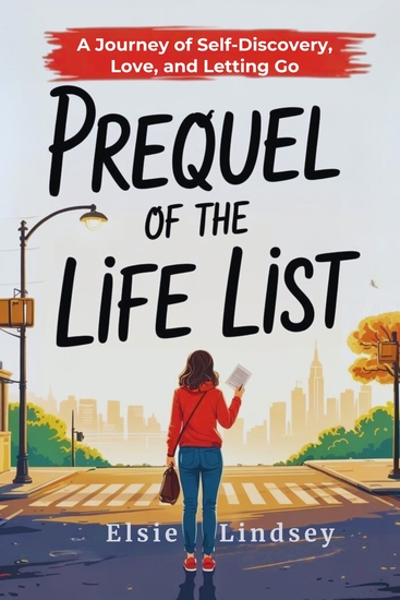Prequel of The Life List - A Journey of Self-Discovery Love and Letting Go - cover