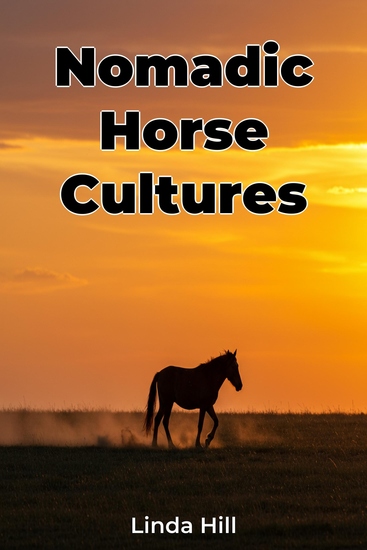 Nomadic Horse Cultures - cover