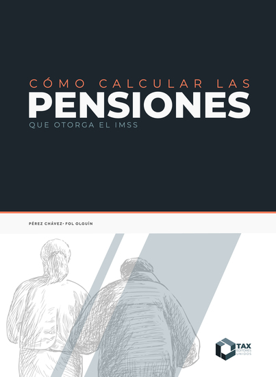 Como calcular las pensiones que otorga el IMSS 2024 - cover
