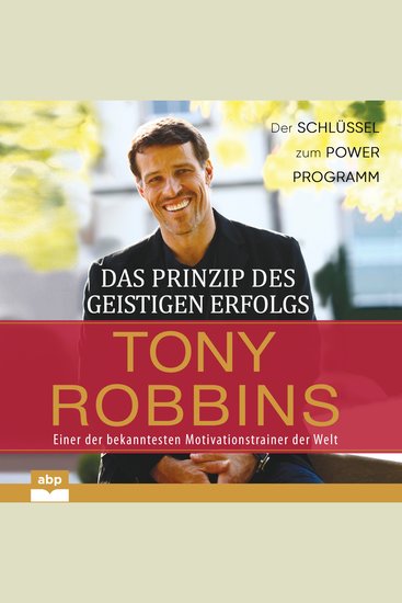 Das Prinzip des geistigen Erfolgs - Der Schlüssel zum Power Programm (Ungekürzt) - cover