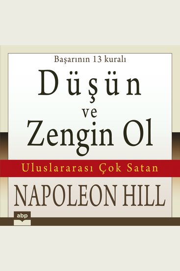 Düşün ve zengin ol - Başarının 13 kuralı (Ungekürzt) - cover