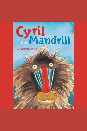 Cyril the Mandrill (Unabridged) - cover