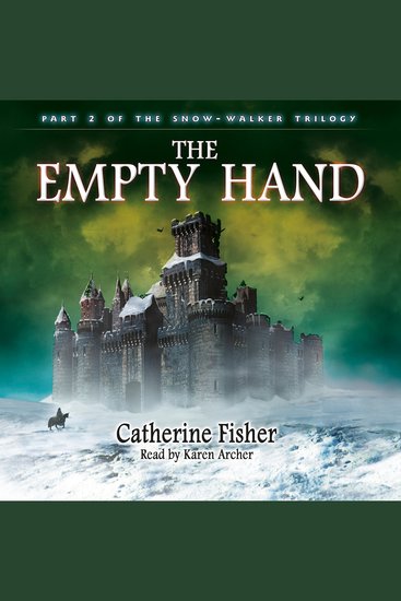 Empty Hand The - The Snow-Walker Trilogy Part 2 (Unabridged) - cover